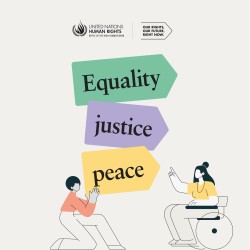 UN Human Rights Day graphic, saying "equality, justice, peace"